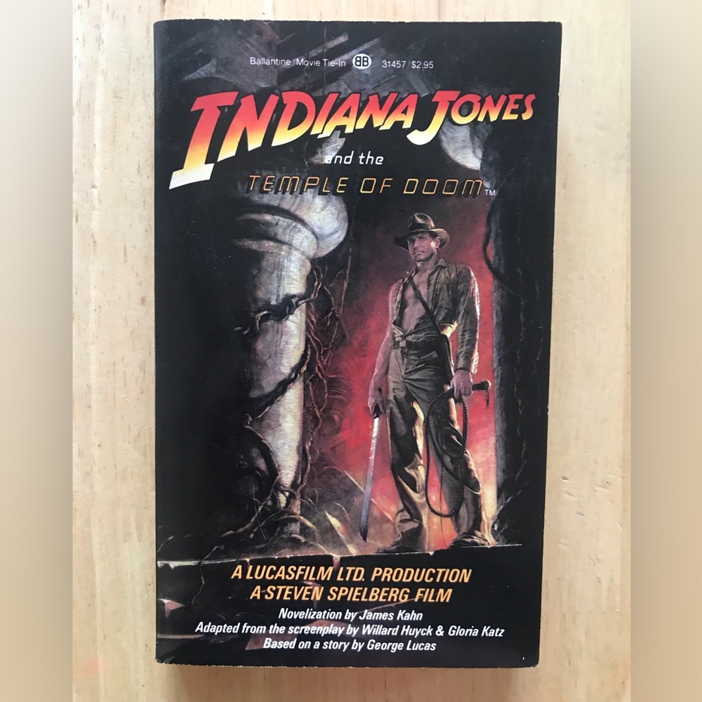 Indiana Jones and the Temple of Doom by James Kahn 1st edition, 1984 Paperback